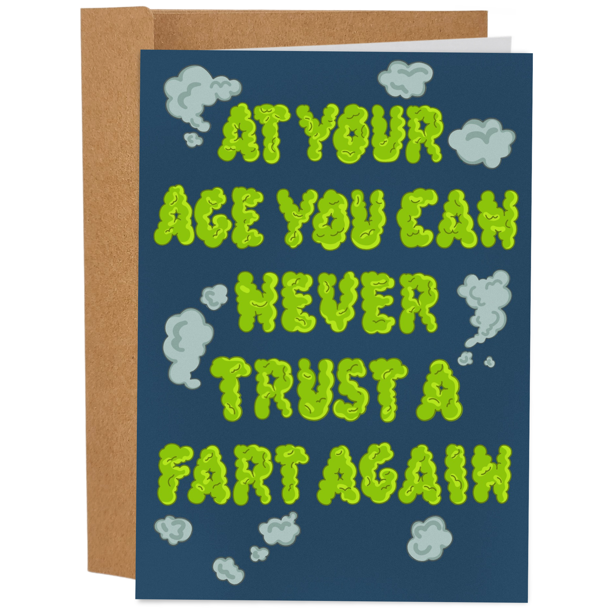 You Can Never Trust A Fart Again - Funny Birthday Card
