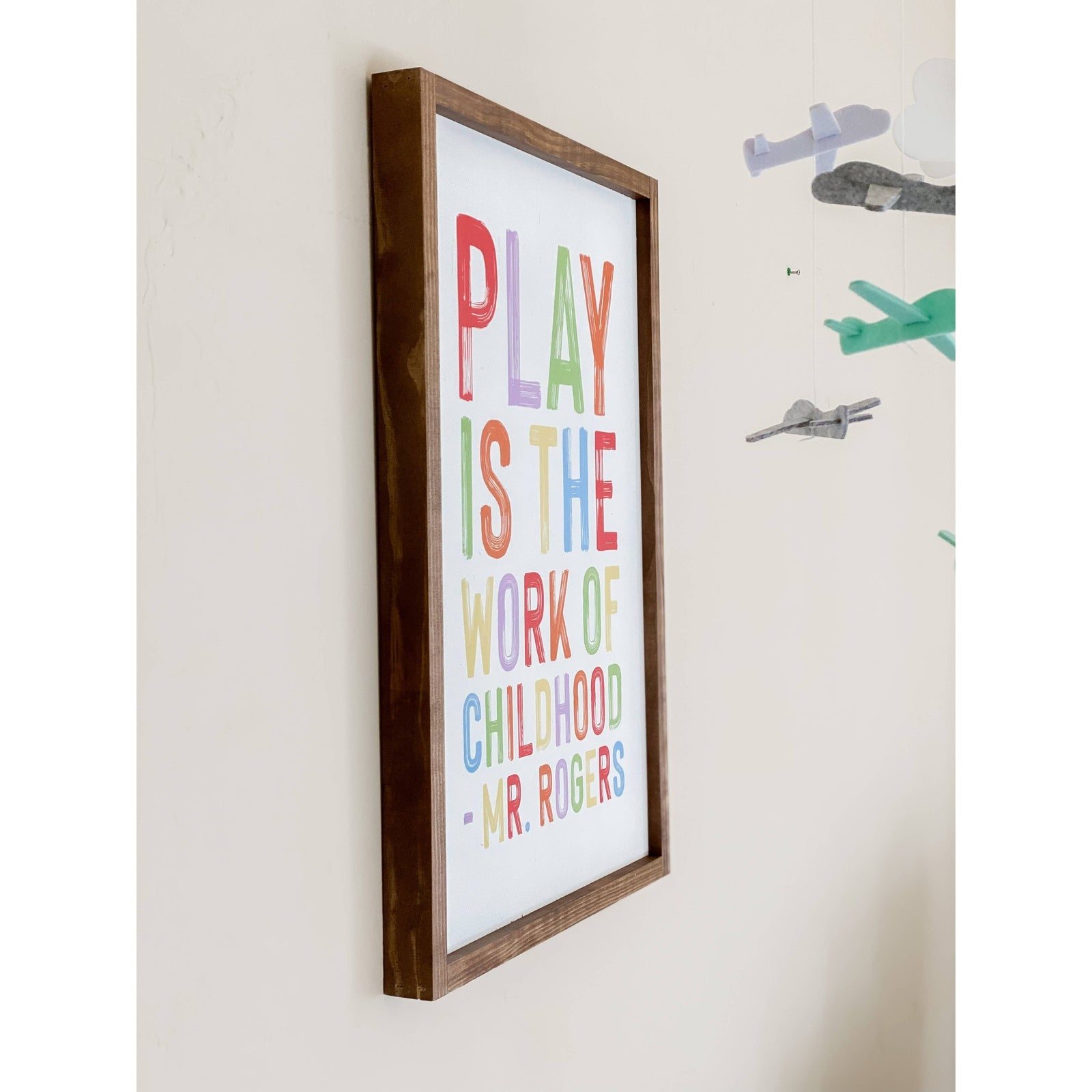 Mr. Rogers Inspired Wall Art  - Play Is the Work of Childhood